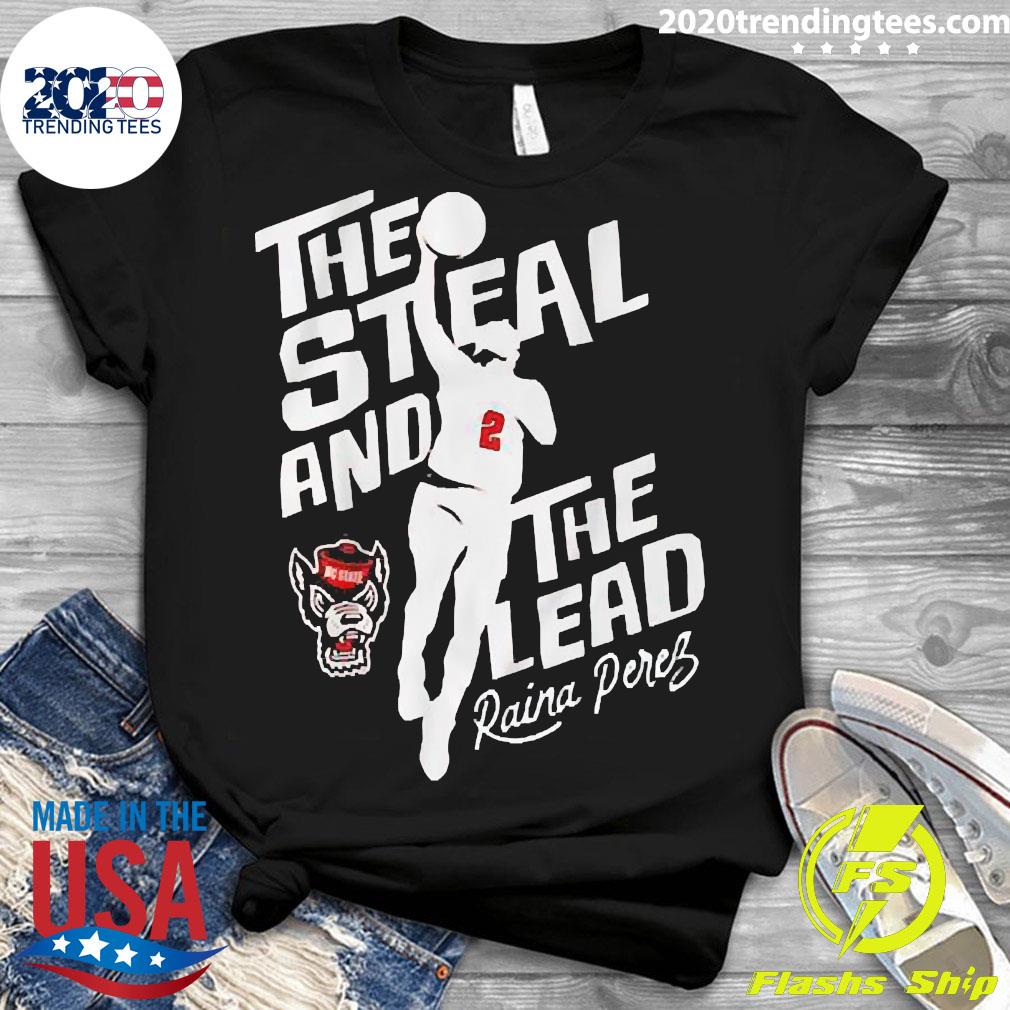 Official the Steal And Lead Raina Perez - Adult & Kids T-Shirts, Sweatshirts & Hoodies apparel design preview 3