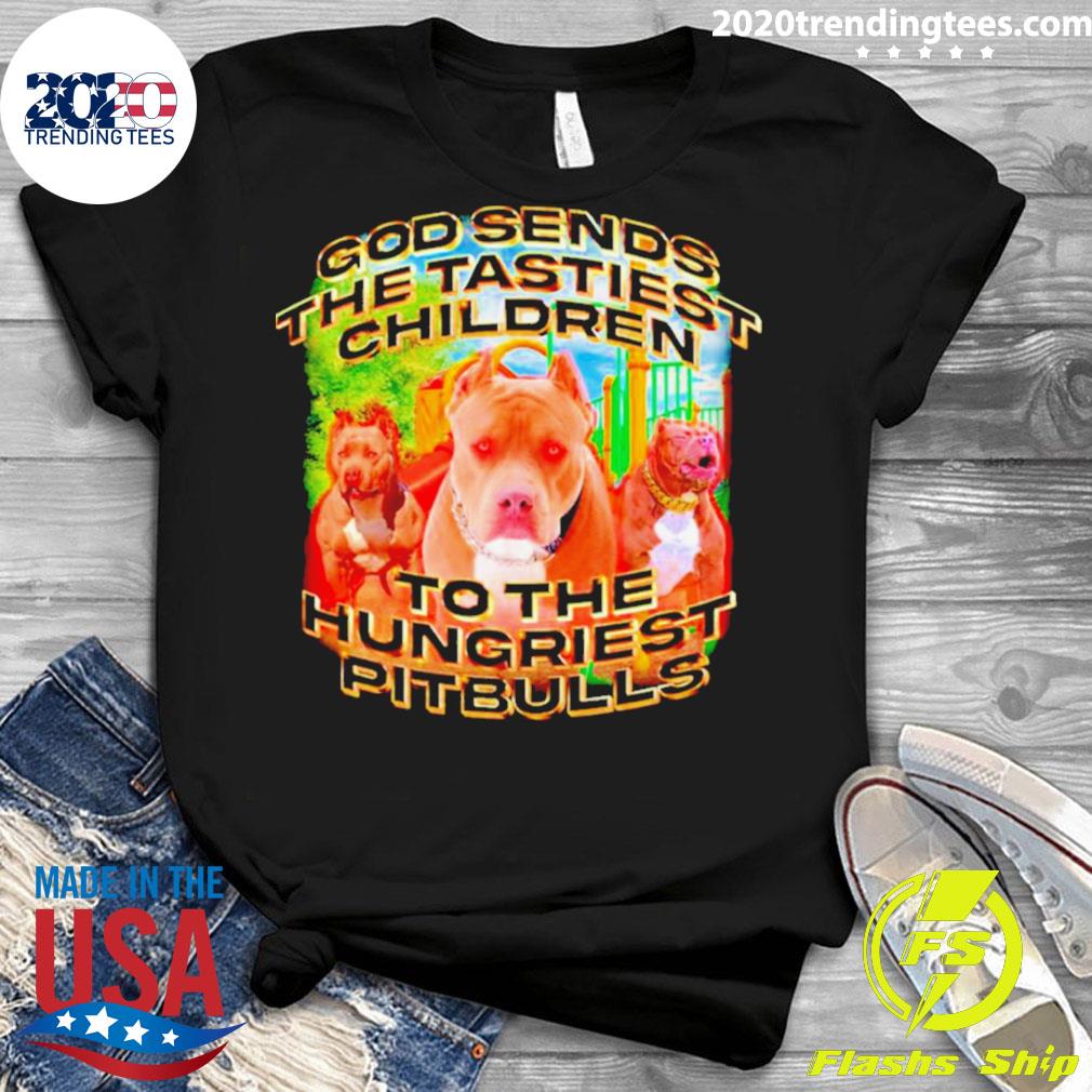 Official the Tastiest Children To Hungriest Pitbulls - Adult & Kids T-Shirts, Sweatshirts & Hoodies apparel design preview 3