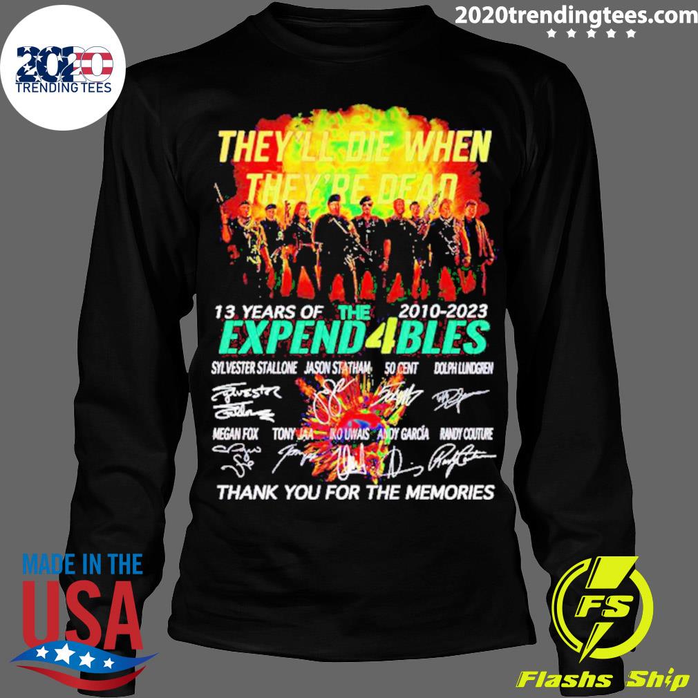 Official they'll Die When They're Dead 13 Years Of - Adult & Kids T-Shirts, Sweatshirts & Hoodies apparel design preview 4
