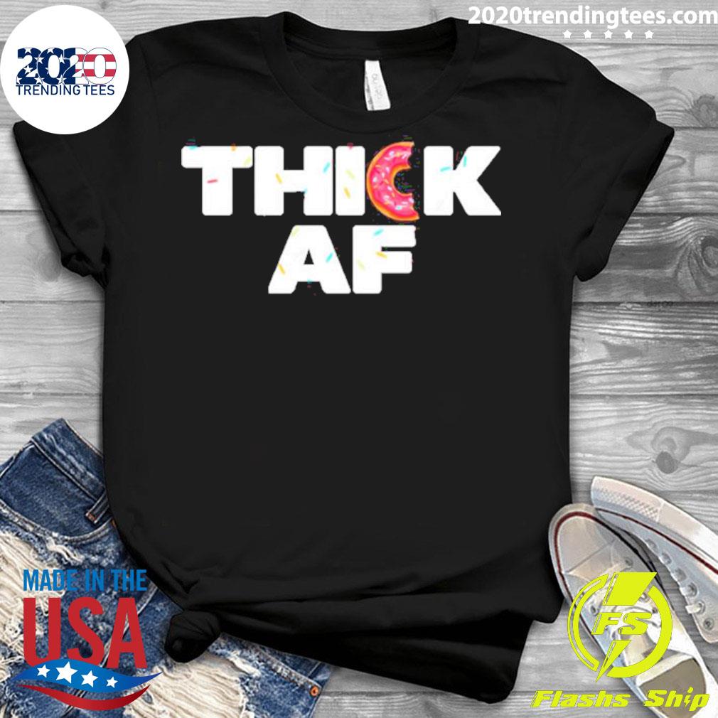 Official thick Af Doughnut - Adult & Kids T-Shirts, Sweatshirts & Hoodies apparel design preview 3