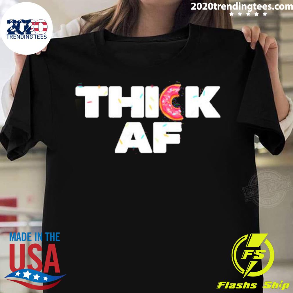 Official thick Af Doughnut - Adult & Kids T-Shirts, Sweatshirts & Hoodies apparel design preview 1