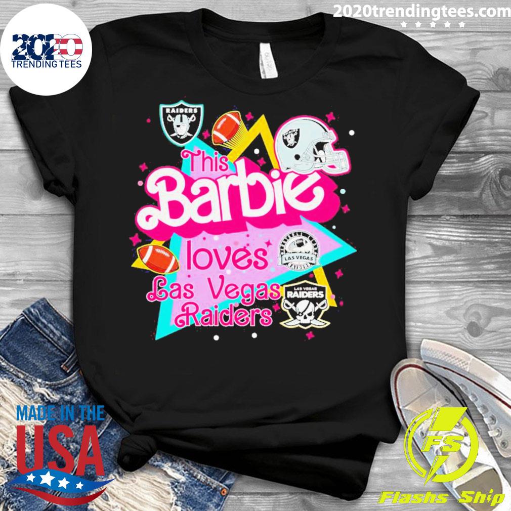 Official this Barbie Loves Las Vegas Raiders - Adult & Kids T-Shirts, Sweatshirts & Hoodies apparel design preview 3