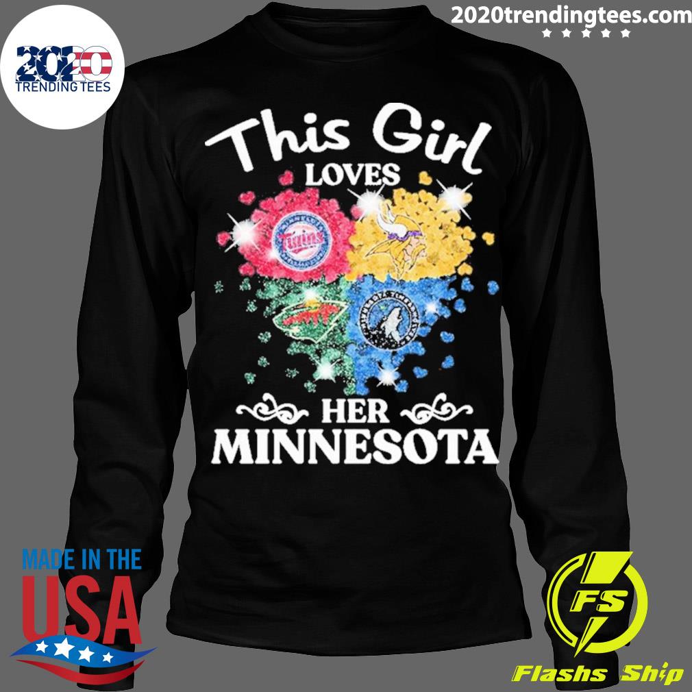 Official this Girl Loves Her Minnesota Sports Teams - Adult & Kids T-Shirts, Sweatshirts & Hoodies apparel design preview 4