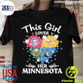 Official this Girl Loves Her Minnesota Sports Teams - Adult & Kids T-Shirts, Sweatshirts & Hoodies apparel design preview 1