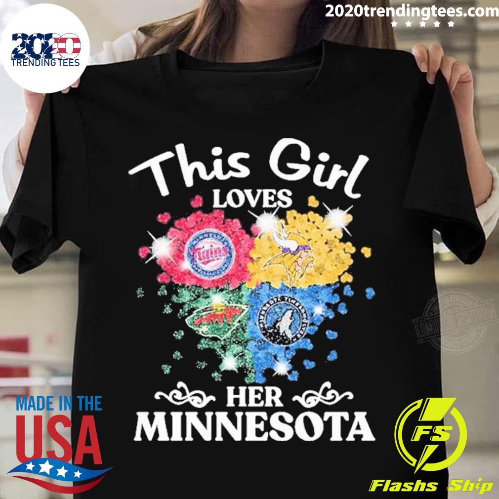 Official this Girl Loves Her Minnesota Sports Teams - Adult & Kids T-Shirts, Sweatshirts & Hoodies apparel design preview 1