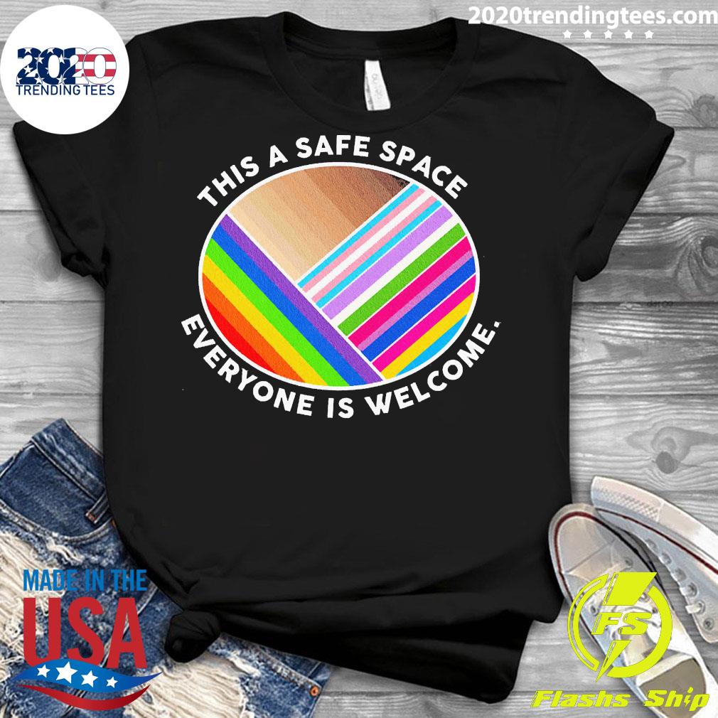 Official This Is A Safe Space Everyone Welcome - Adult & Kids T-Shirts, Sweatshirts & Hoodies apparel design preview 3