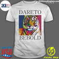 Official tiger Dareto Bebold - Adult & Kids T-Shirts, Sweatshirts & Hoodies apparel design preview 1