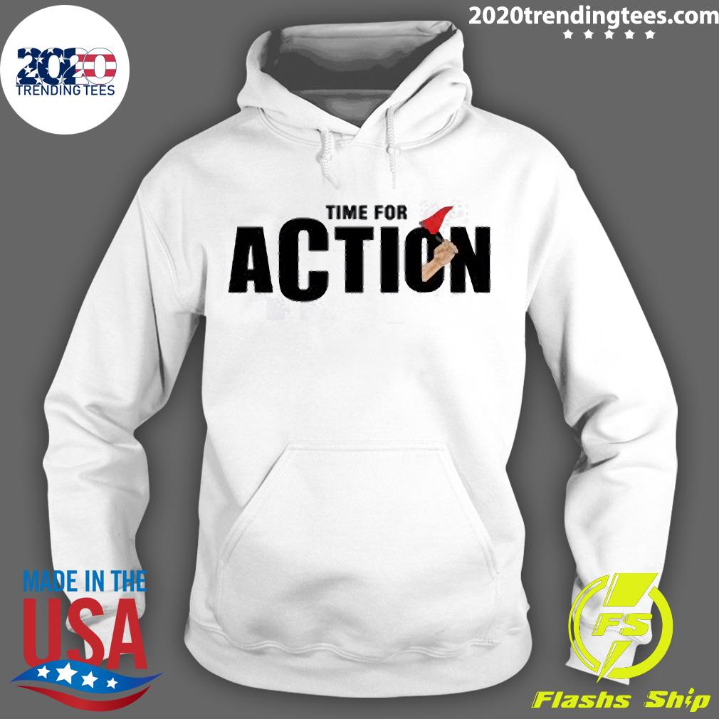 Official Time For Action - Adult & Kids T-Shirts, Sweatshirts & Hoodies apparel design preview 2