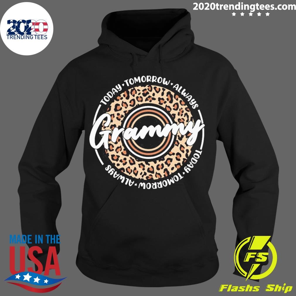 Official today Tomorrow Always Grammy - Adult & Kids T-Shirts, Sweatshirts & Hoodies apparel design preview 2