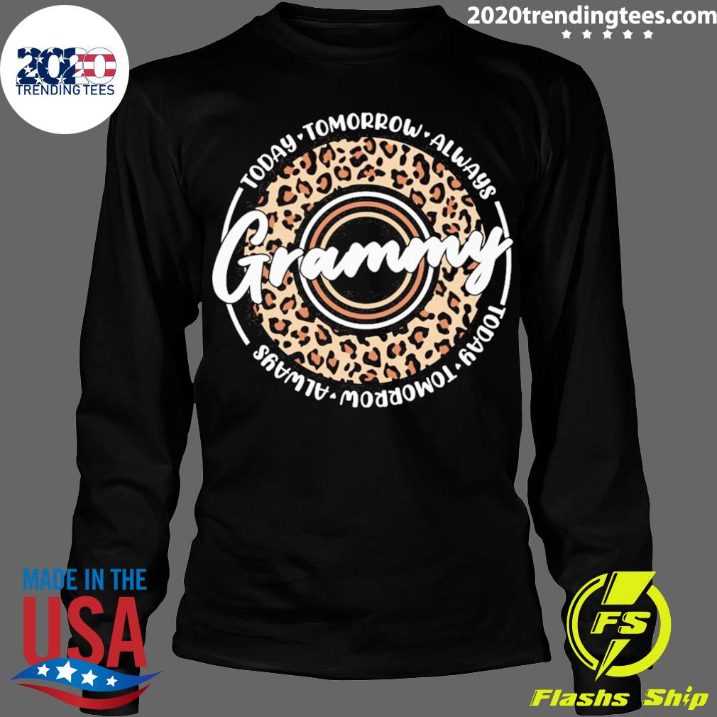 Official today Tomorrow Always Grammy - Adult & Kids T-Shirts, Sweatshirts & Hoodies apparel design preview 4