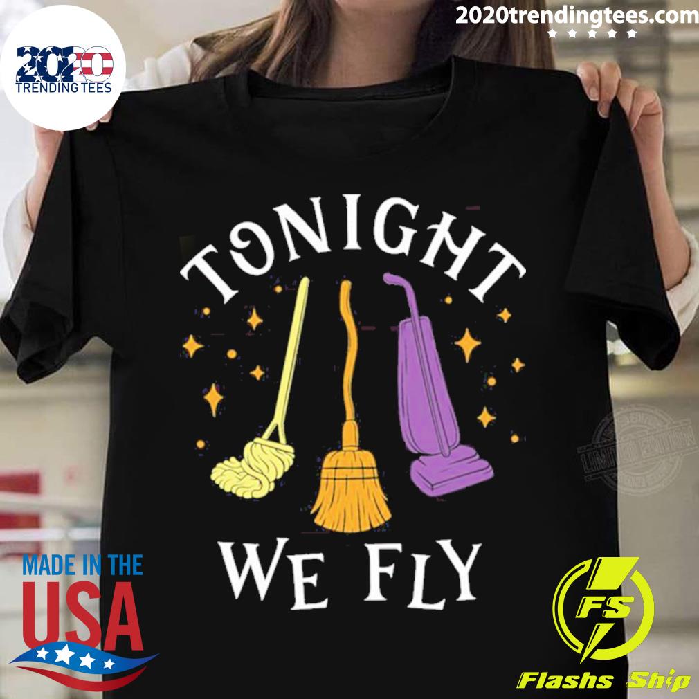 Official tonight We Fly Witch Sisters Quote Halloween - Adult & Kids T-Shirts, Sweatshirts & Hoodies apparel design preview 1