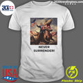 Official trump Never Surrender!! T-rex - Adult & Kids T-Shirts, Sweatshirts & Hoodies apparel design preview 1