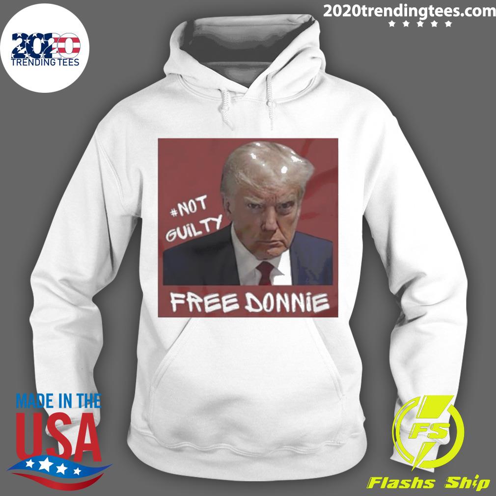 Official trump Not Guilty Free Donnie - Adult & Kids T-Shirts, Sweatshirts & Hoodies apparel design preview 2