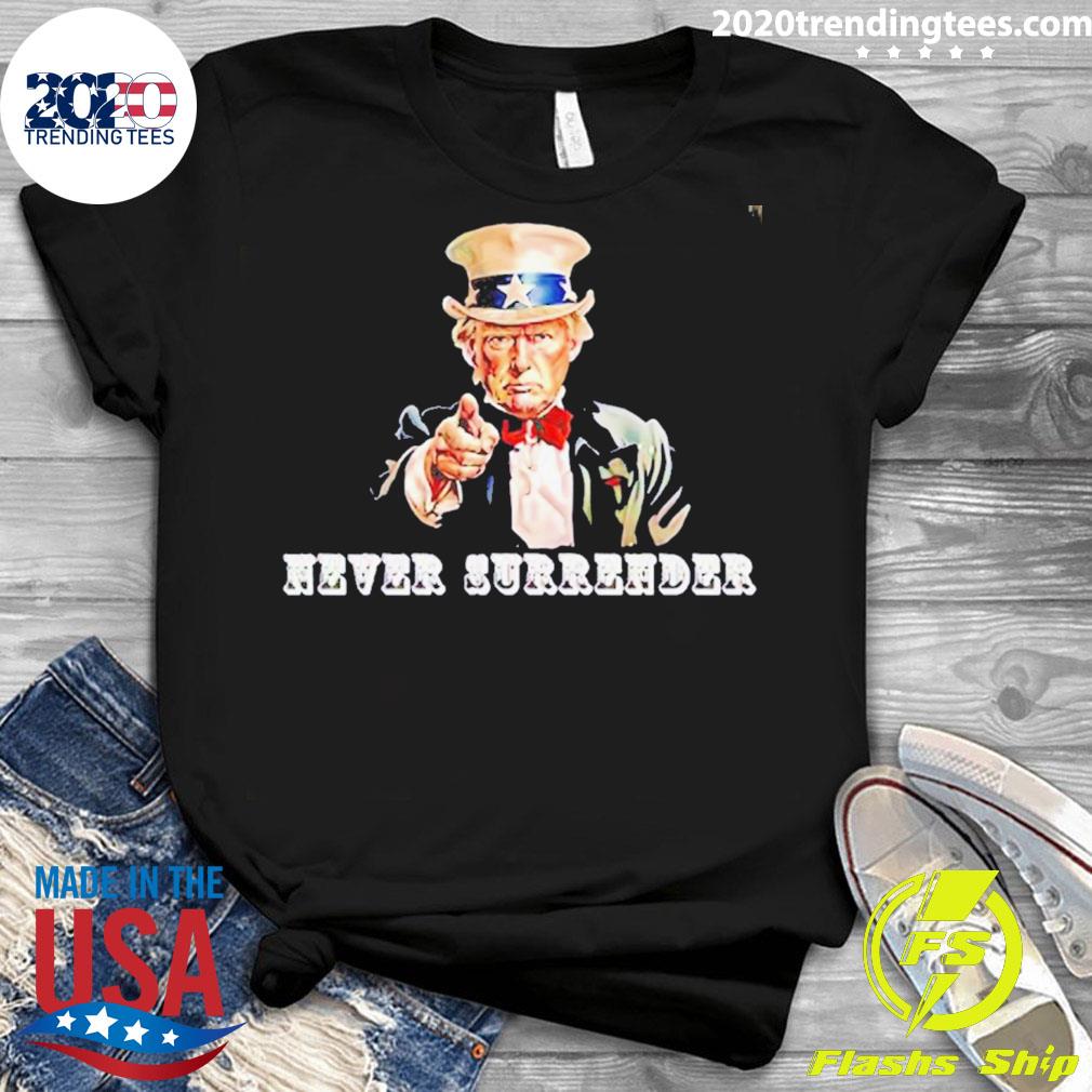 Official trump Uncle Sam Never Surrender - Adult & Kids T-Shirts, Sweatshirts & Hoodies apparel design preview 3