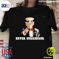 Official trump Uncle Sam Never Surrender - Adult & Kids T-Shirts, Sweatshirts & Hoodies apparel design preview 1