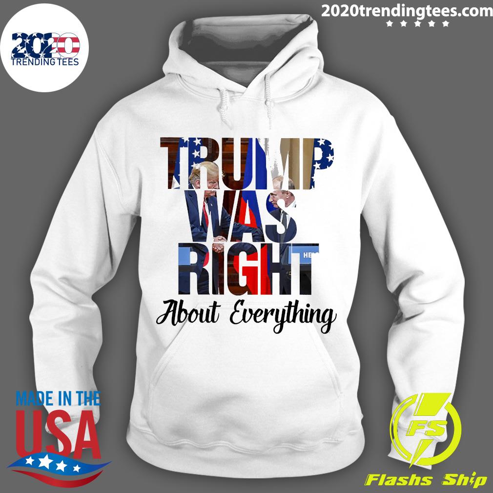 Official Trump Was Right About Everything - Adult & Kids T-Shirts, Sweatshirts & Hoodies apparel design preview 2