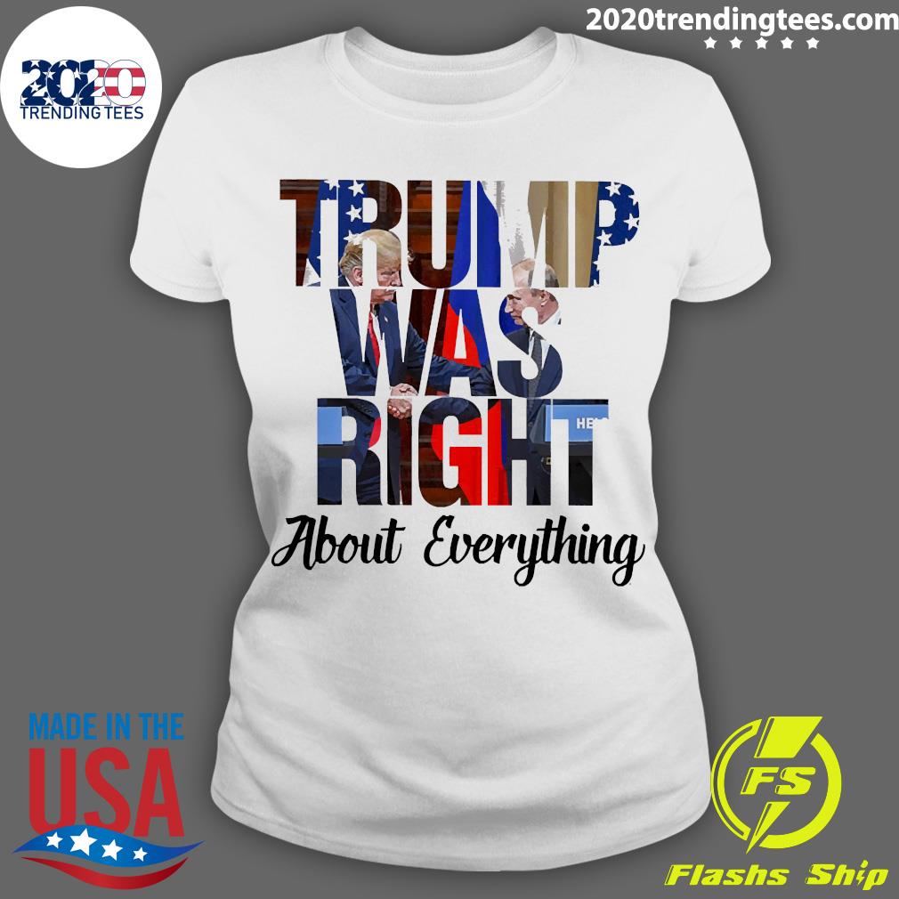 Official Trump Was Right About Everything - Adult & Kids T-Shirts, Sweatshirts & Hoodies apparel design preview 3