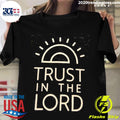 Official trust In The Lord - Adult & Kids T-Shirts, Sweatshirts & Hoodies apparel design preview 1