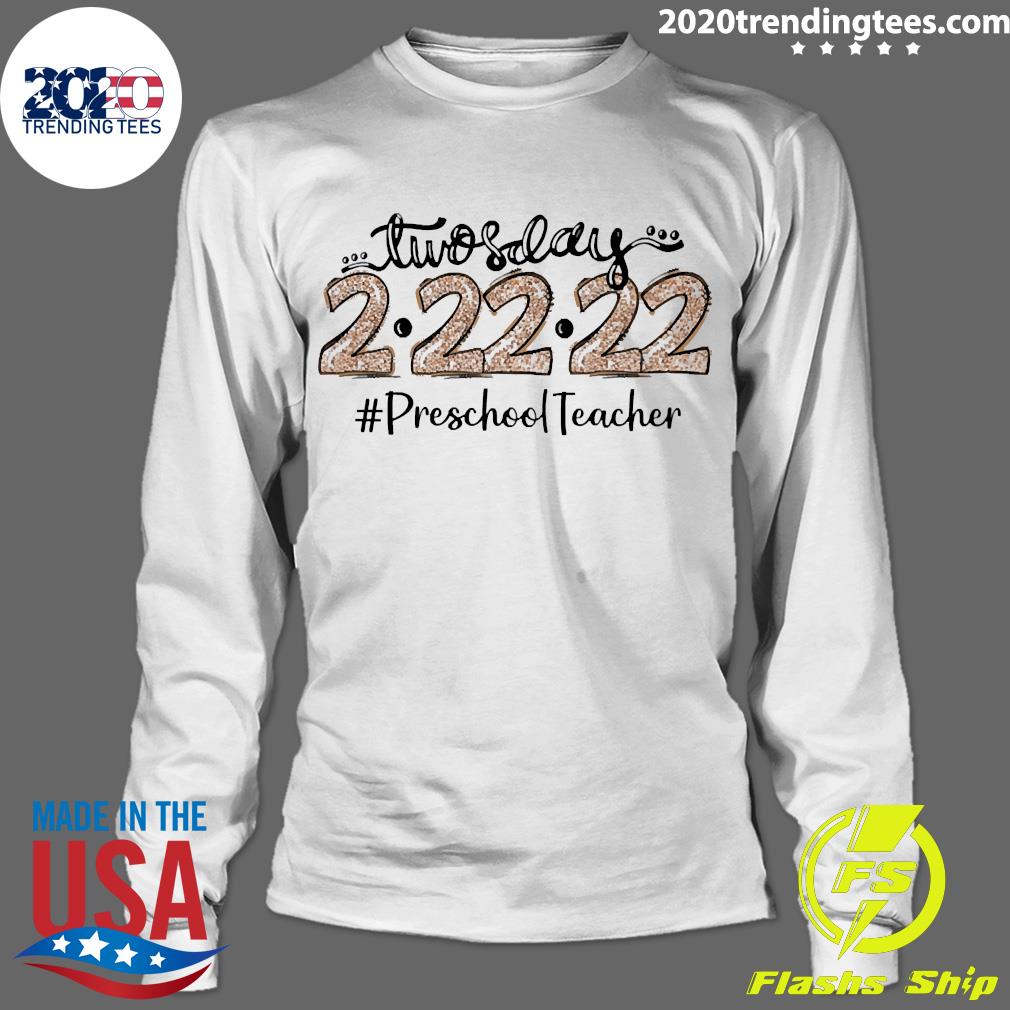 Official twosday 2-22-22 Preschool Teacher - Adult & Kids T-Shirts, Sweatshirts & Hoodies apparel design preview 4
