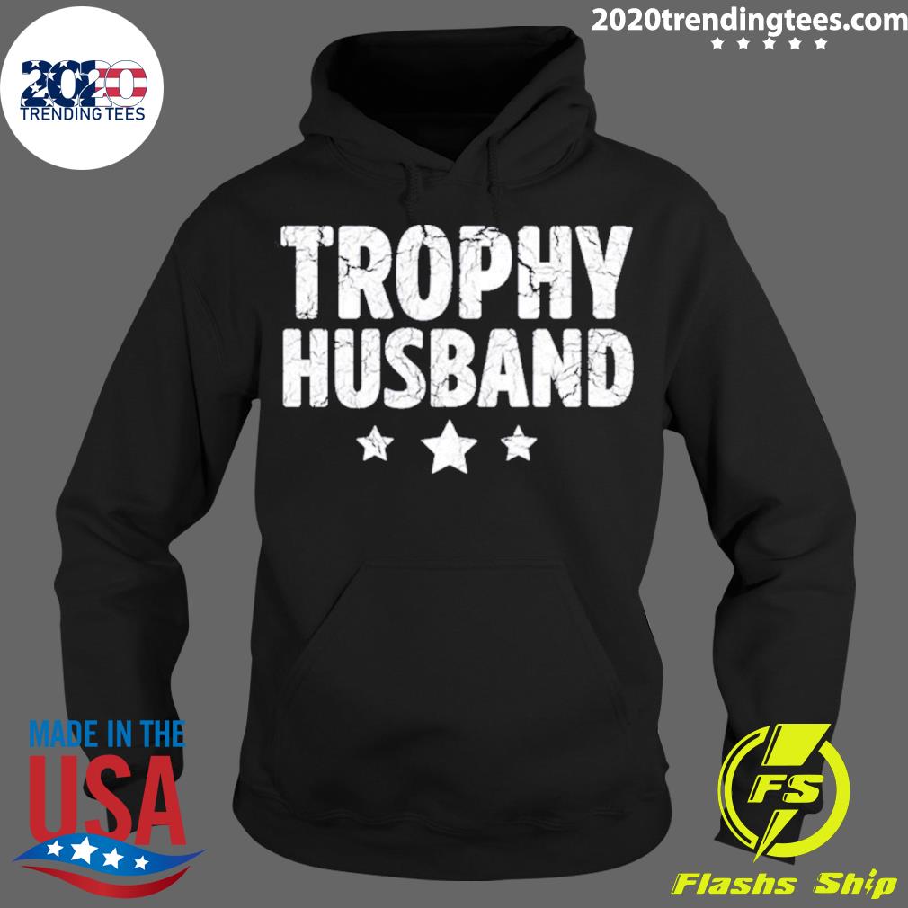 Official typographic Design Trophy Husband - Adult & Kids T-Shirts, Sweatshirts & Hoodies apparel design preview 2
