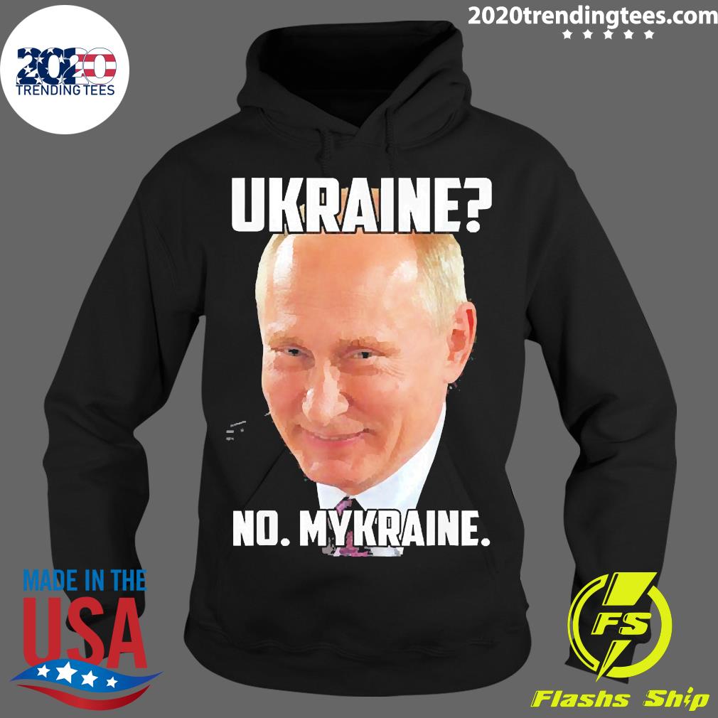 Official ukraine No Mykraine Putin Meme Support - Adult & Kids T-Shirts, Sweatshirts & Hoodies apparel design preview 2