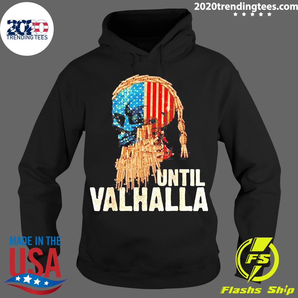Official until Valhalla Viking US Flag - Adult & Kids T-Shirts, Sweatshirts & Hoodies apparel design preview 2