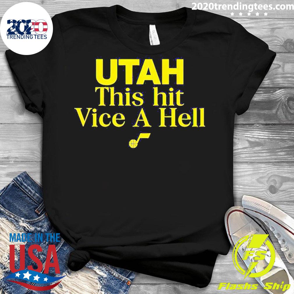 Official utah This Hit Vice A Hell - Adult & Kids T-Shirts, Sweatshirts & Hoodies apparel design preview 3