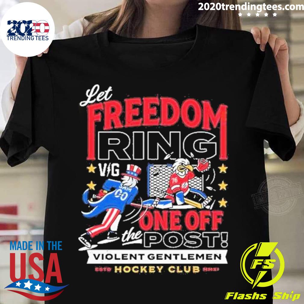 Official violent Gentlemen Let Freedom Ring - Adult & Kids T-Shirts, Sweatshirts & Hoodies apparel design preview 1