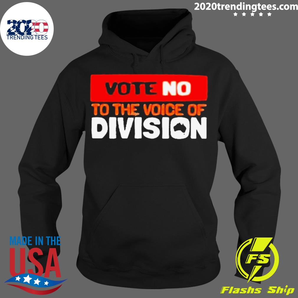 Official vote No To The Voice Of Division - Adult & Kids T-Shirts, Sweatshirts & Hoodies apparel design preview 2