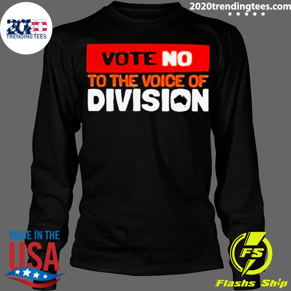 Official vote No To The Voice Of Division - Adult & Kids T-Shirts, Sweatshirts & Hoodies apparel design preview 4