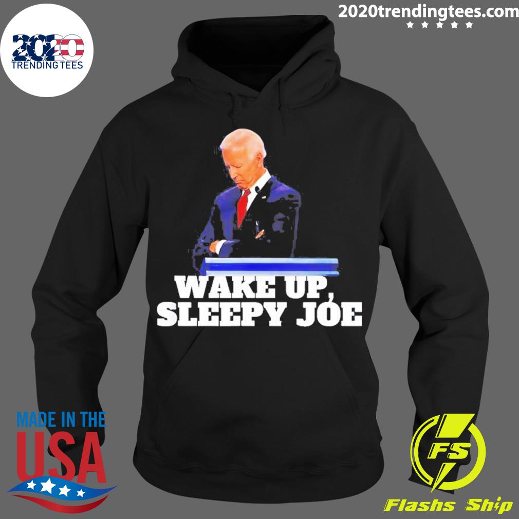 Official wake Up Sleepy Joe - Adult & Kids T-Shirts, Sweatshirts & Hoodies apparel design preview 2