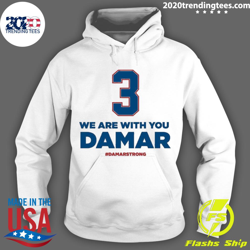 Official we Are With You Damar Hamlin #damarstrong - Adult & Kids T-Shirts, Sweatshirts & Hoodies apparel design preview 2