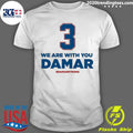 Official we Are With You Damar Hamlin #damarstrong - Adult & Kids T-Shirts, Sweatshirts & Hoodies apparel design preview 1