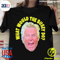 Official what would gary busey do - Adult & Kids T-Shirts, Sweatshirts & Hoodies apparel design preview 1
