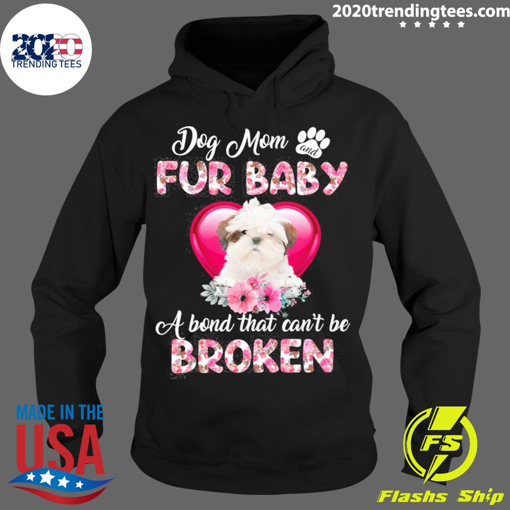 Official white Shih Tzu Dog Mom And Fur Baby A Bond - Adult & Kids T-Shirts, Sweatshirts & Hoodies apparel design preview 2