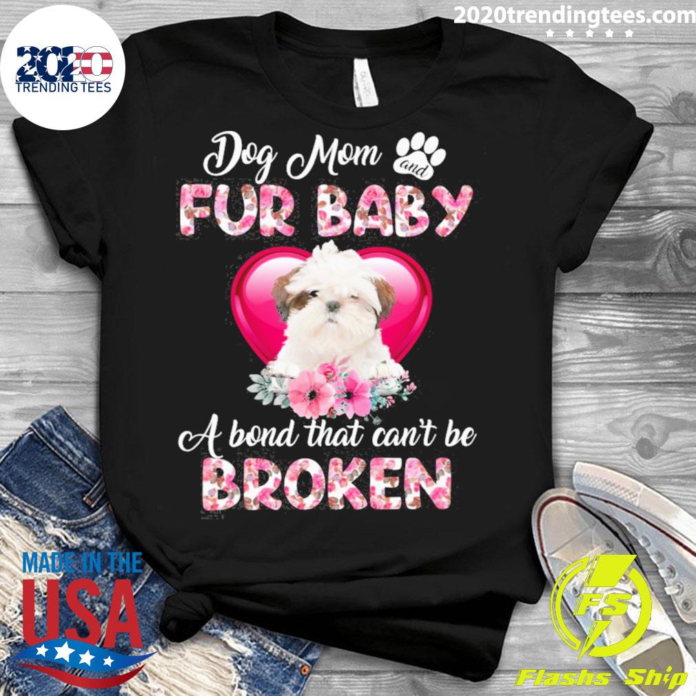 Official white Shih Tzu Dog Mom And Fur Baby A Bond - Adult & Kids T-Shirts, Sweatshirts & Hoodies apparel design preview 3