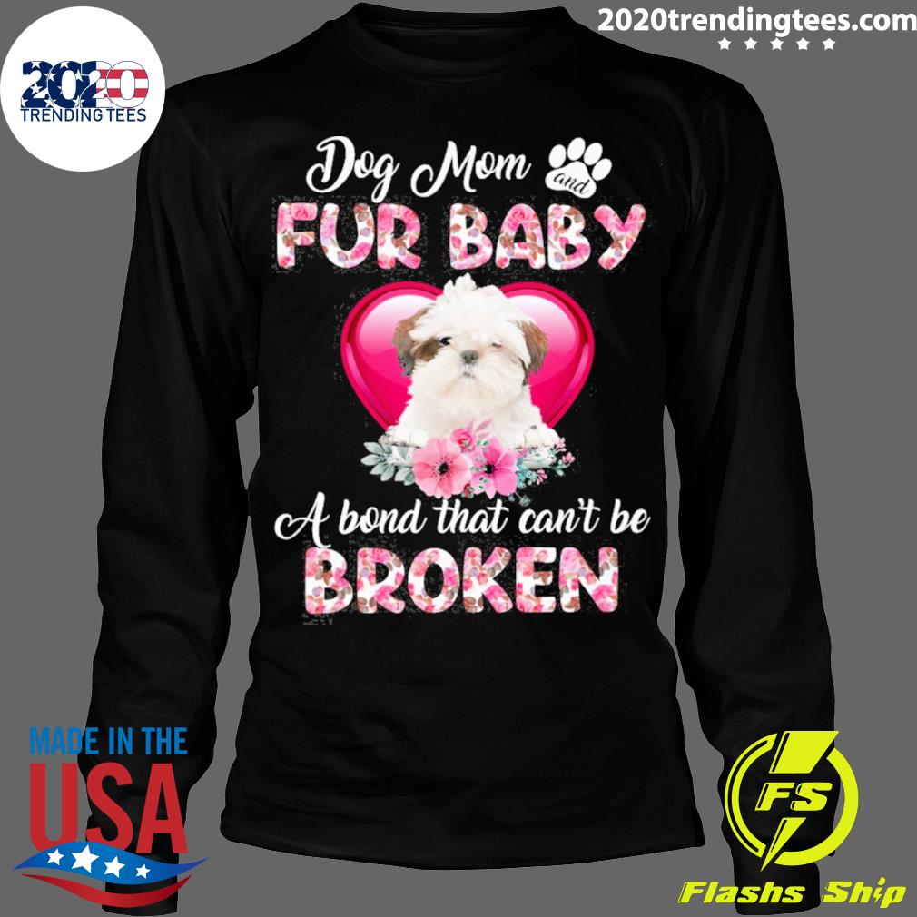 Official white Shih Tzu Dog Mom And Fur Baby A Bond - Adult & Kids T-Shirts, Sweatshirts & Hoodies apparel design preview 4