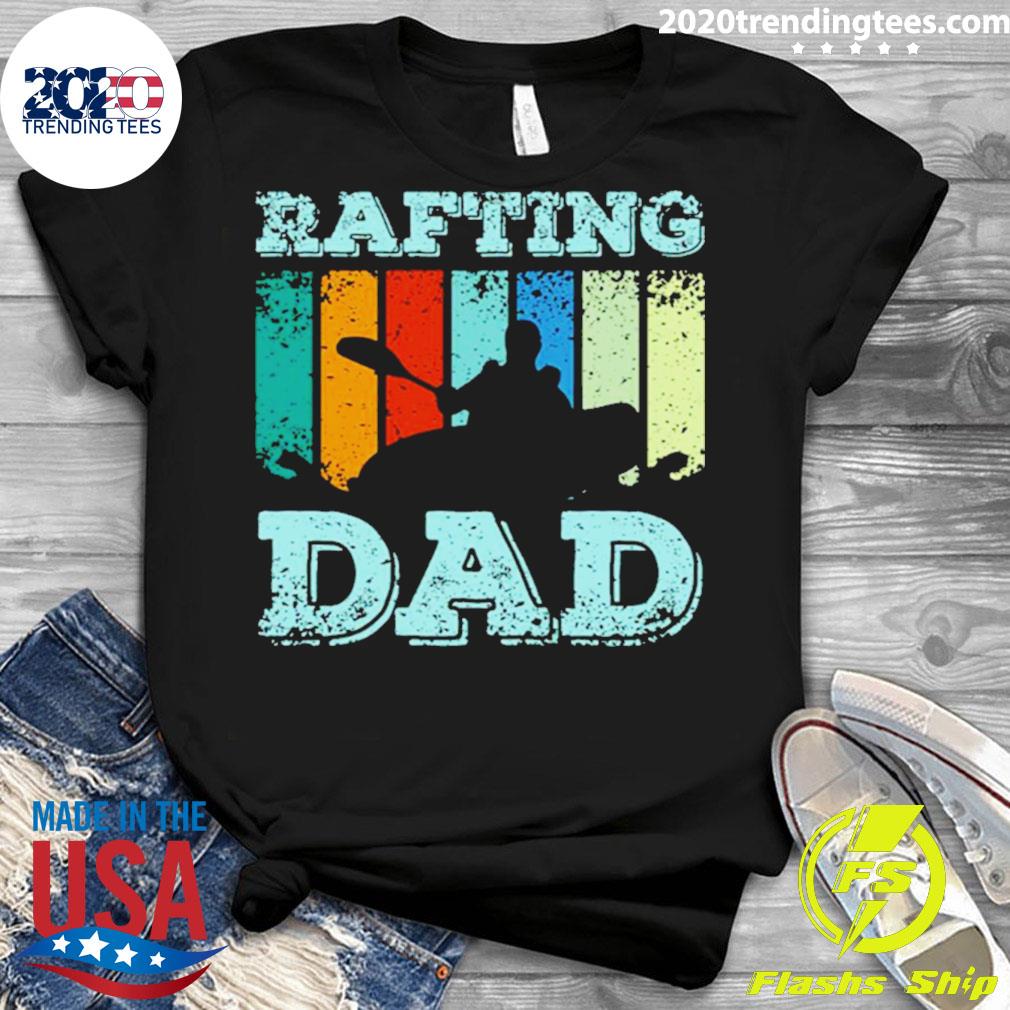 Official whitewater River Rafting Dad - Adult & Kids T-Shirts, Sweatshirts & Hoodies apparel design preview 3