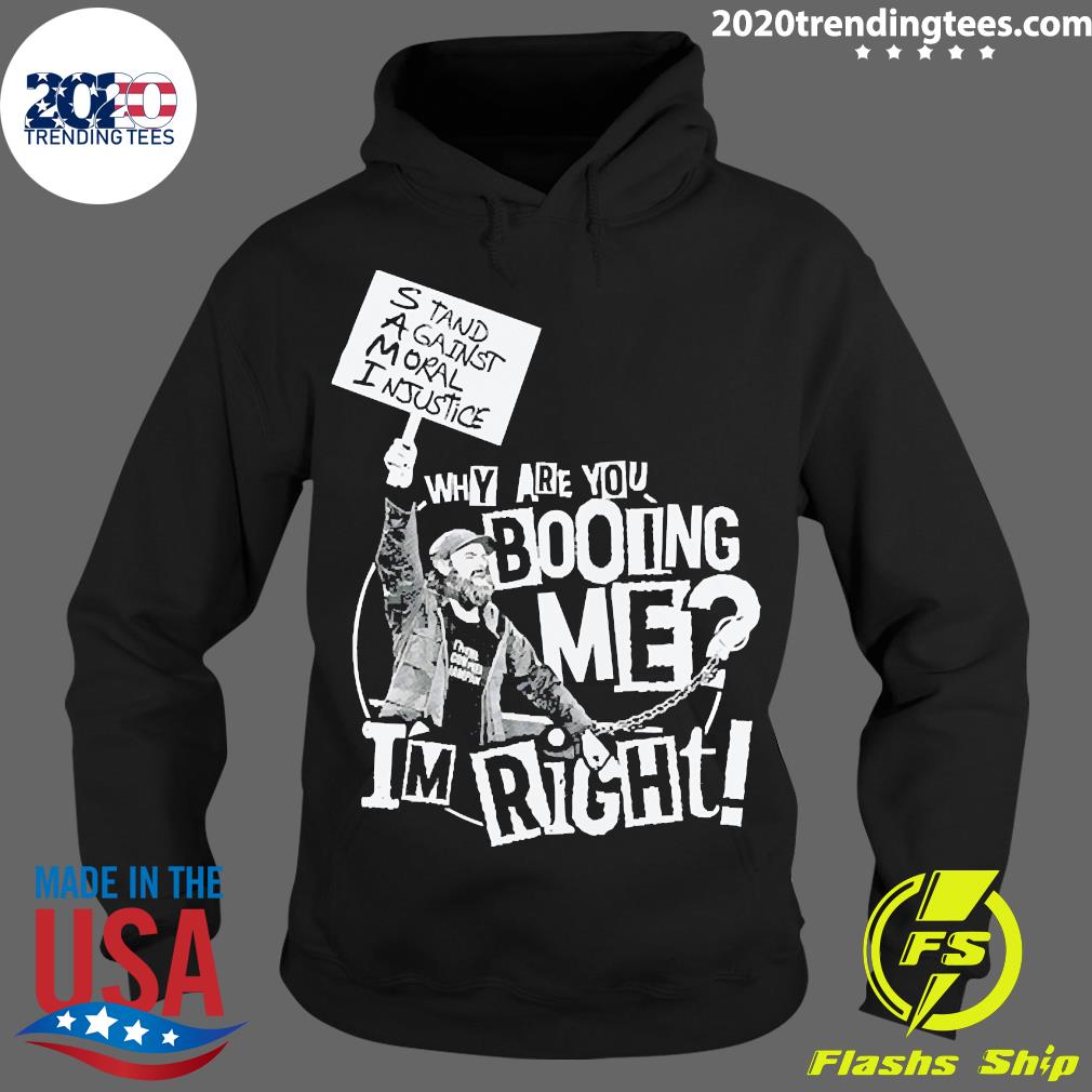 Official Why Are You Booing Me I'm Right - Adult & Kids T-Shirts, Sweatshirts & Hoodies apparel design preview 2