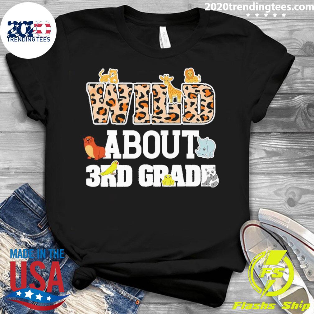 Official wild About 3rd Grade - Adult & Kids T-Shirts, Sweatshirts & Hoodies apparel design preview 3