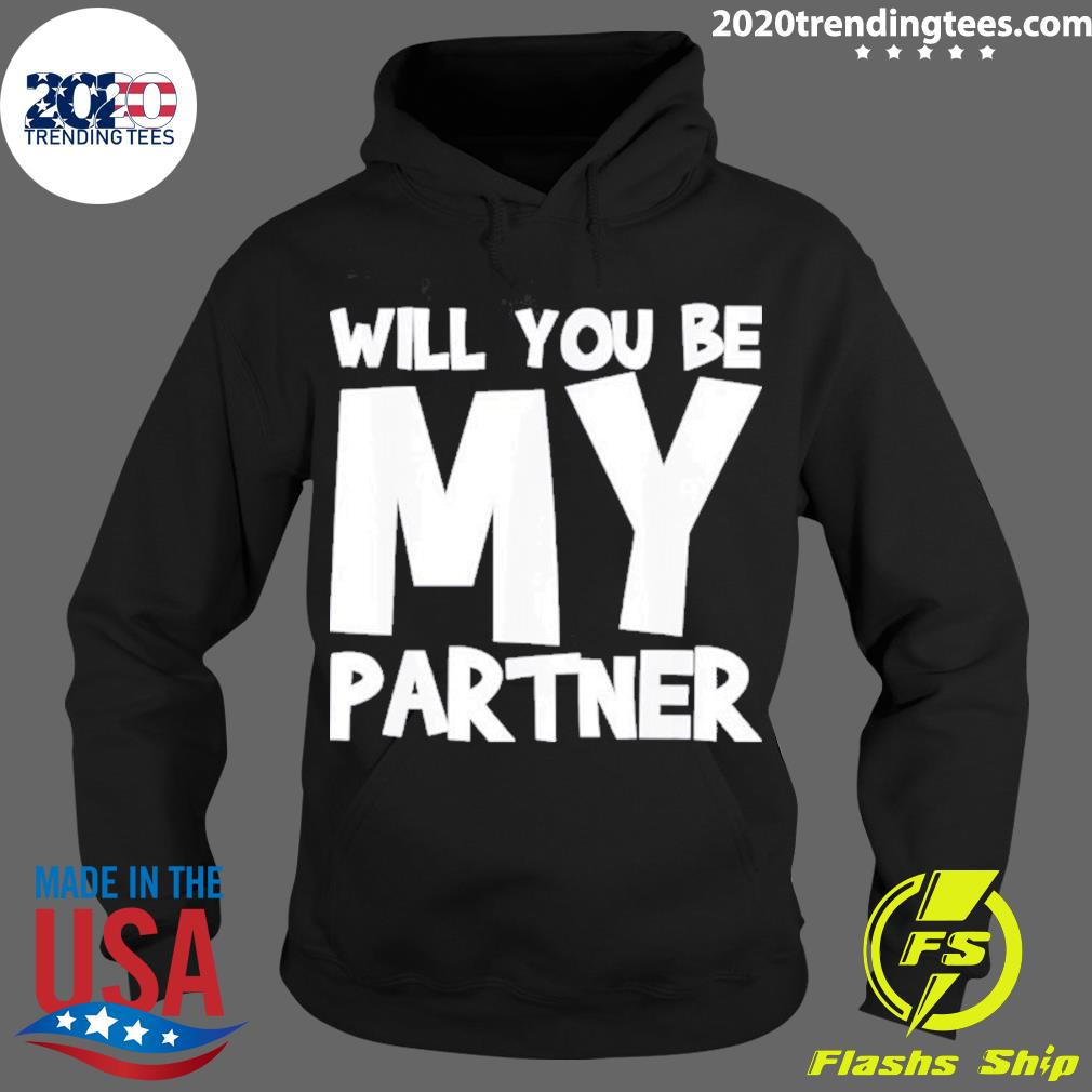 Official will You Be My Partner - Adult & Kids T-Shirts, Sweatshirts & Hoodies apparel design preview 2