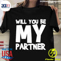 Official will You Be My Partner - Adult & Kids T-Shirts, Sweatshirts & Hoodies apparel design preview 1