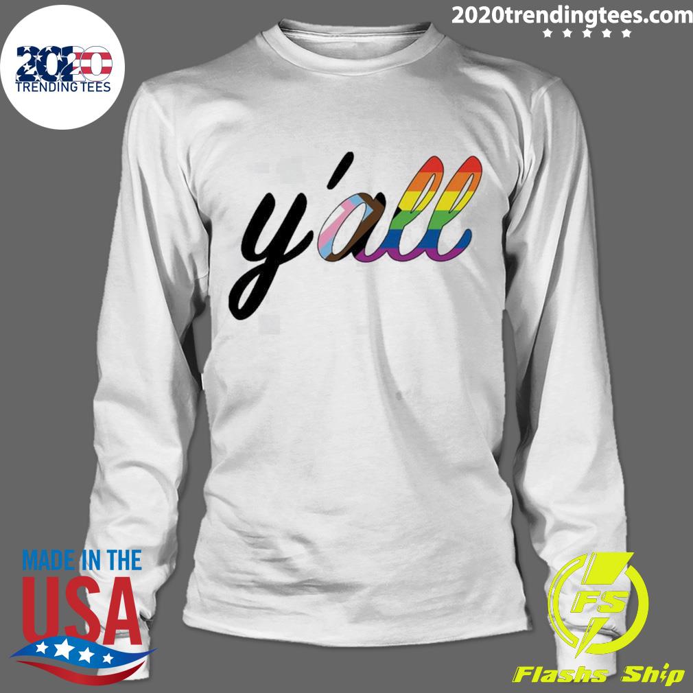 Official y'all Means All Progress Lgbtq Pride Month - Adult & Kids T-Shirts, Sweatshirts & Hoodies apparel design preview 4