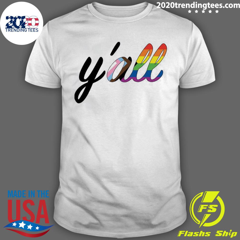 Official y'all Means All Progress Lgbtq Pride Month - Adult & Kids T-Shirts, Sweatshirts & Hoodies apparel design preview 1