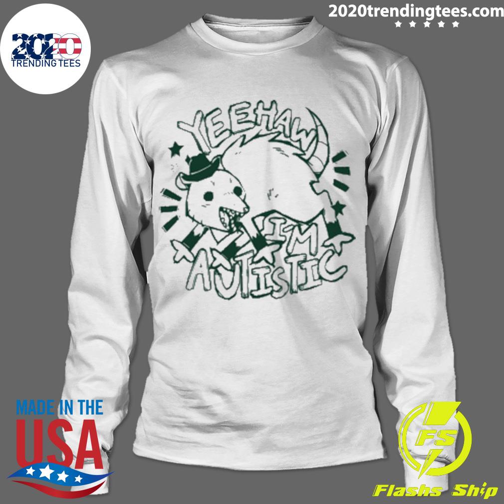 Official yeehaw I'm Autistic - Adult & Kids T-Shirts, Sweatshirts & Hoodies apparel design preview 4