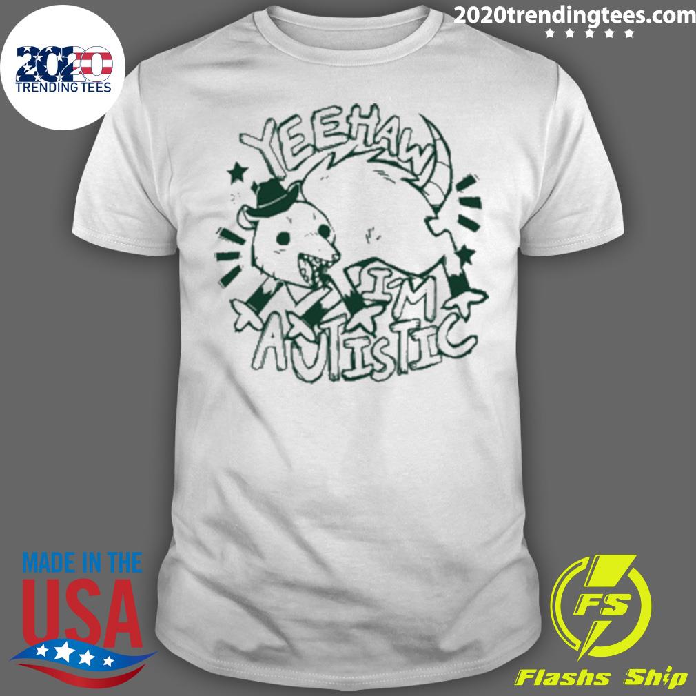 Official yeehaw I'm Autistic - Adult & Kids T-Shirts, Sweatshirts & Hoodies apparel design preview 1