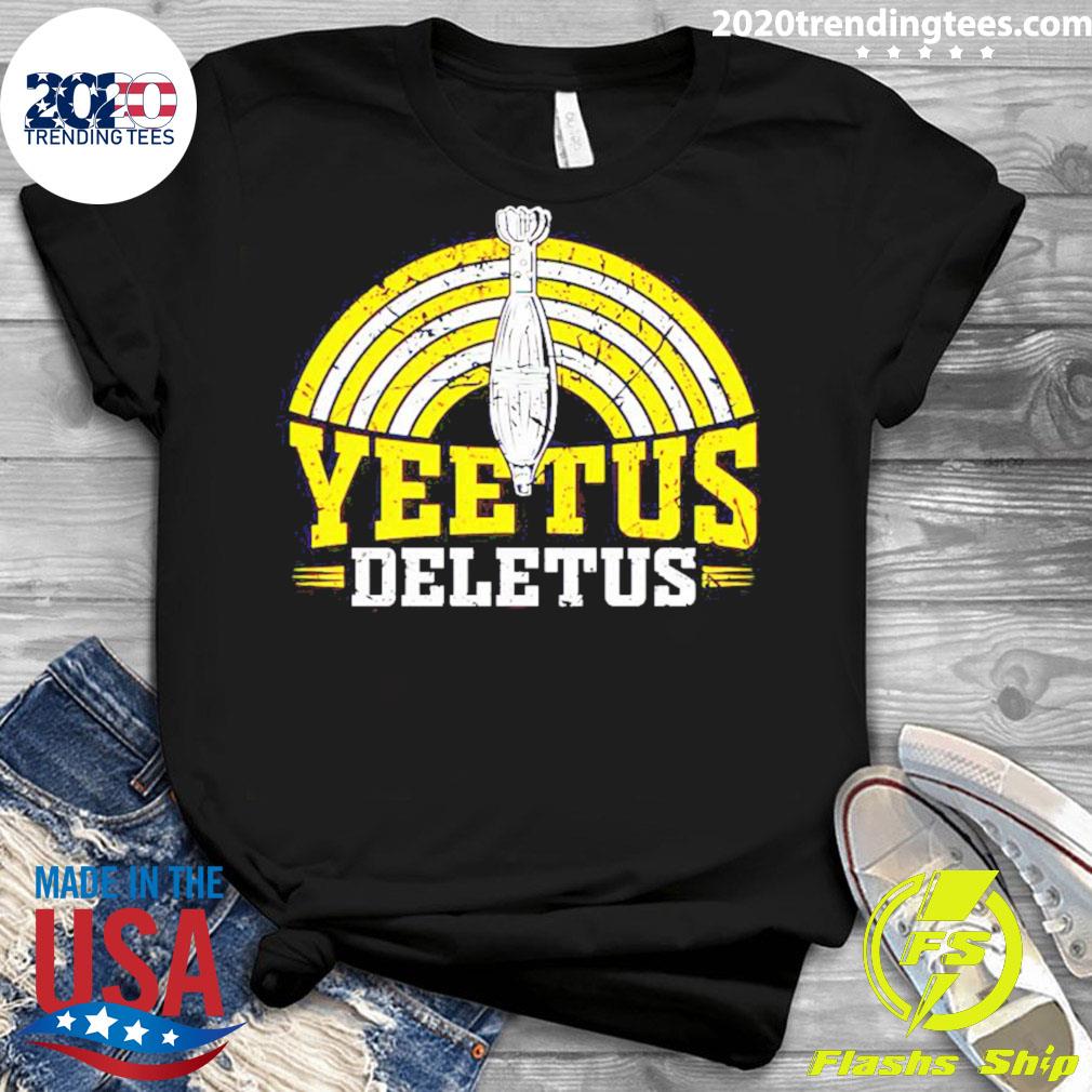 Official yeetus Deletus - Adult & Kids T-Shirts, Sweatshirts & Hoodies apparel design preview 3