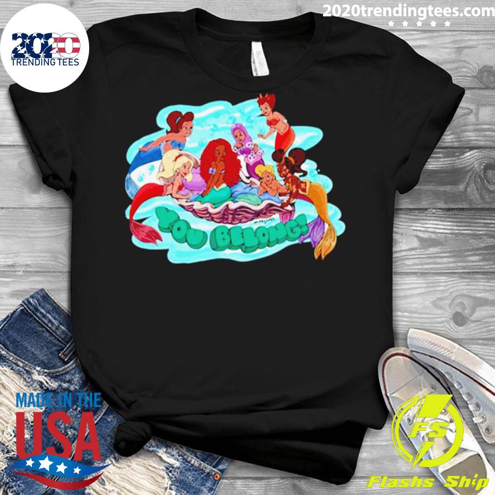 Official you Belong Little Mermaid 2023 Movie - Adult & Kids T-Shirts, Sweatshirts & Hoodies apparel design preview 3