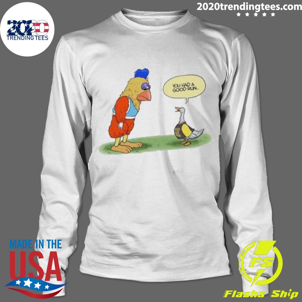 Official you Had A Good Run Goose Said San Diego - Adult & Kids T-Shirts, Sweatshirts & Hoodies apparel design preview 4