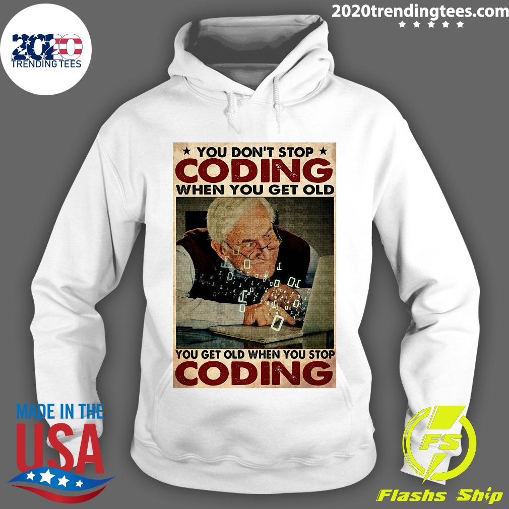 Old Man You Don't Stop Coding When Get - Adult & Kids T-Shirts, Sweatshirts & Hoodies apparel design preview 2